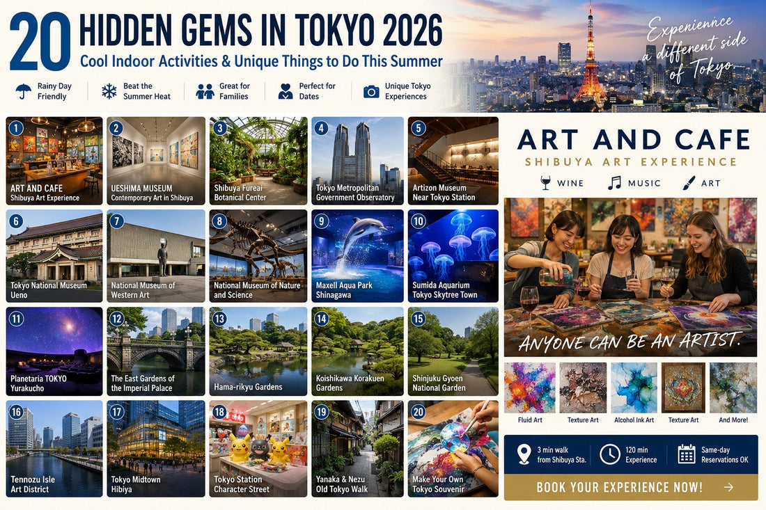 20 Hidden Gems in Tokyo 2026: Cool Indoor Activities &amp; Unique Things to Do This Summer